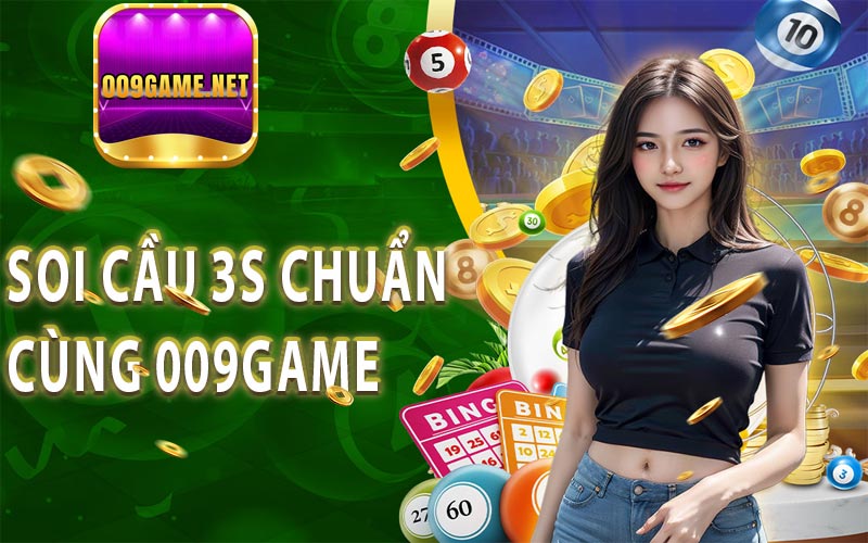 Soi cầu 3s luôn thắng lớn cùng nhà cái 009Game